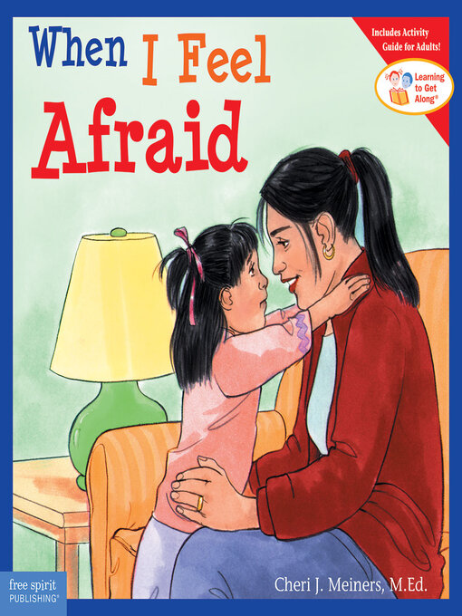 Cheri J. Meiners创作的When I Feel Afraid作品的详细信息 - 可供借阅